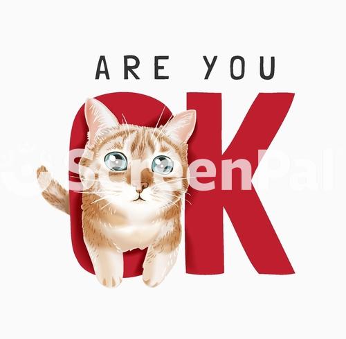 Are You OK Slogan With Cute Kitten Vector Illustration
