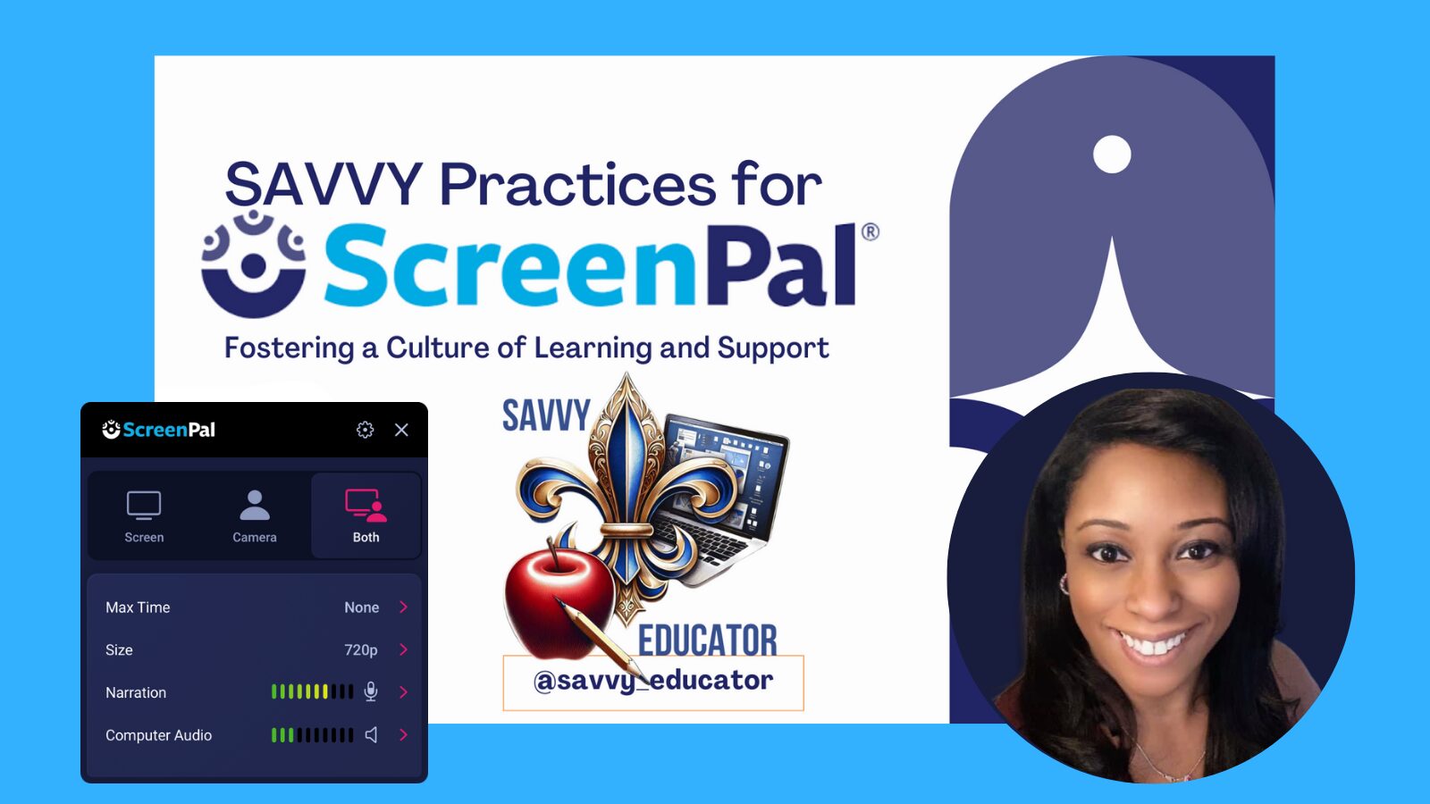 🌟 SAVVY Practices for ScreenPal: Fostering a Culture of Learning and Support