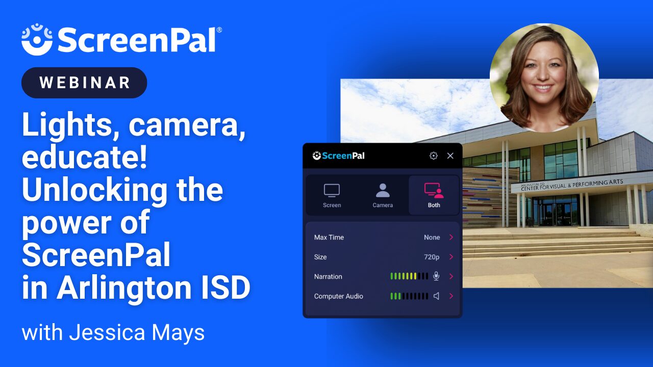 Unlocking the Power of ScreenPal in Arlington ISD